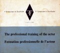 Тhe professional training of the actor / Formation professionnelle de l'acteur