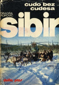 Sibir : čudo bez čudesa