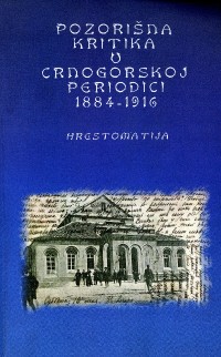 Image of Pozorišna kritika u crnogorskoj periodici 1884-1916 : Hrestomatija