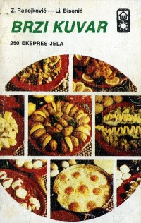 Image of Brzi kuvar : 250 ekspres-jela