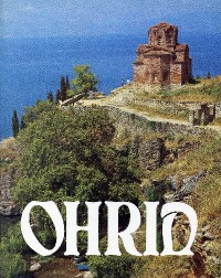 Image of Ohrid : kulturno-istorijsko i prirodno područje u listi svetske baštine