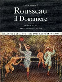 Image of L'opera completa di Rousseau il Doganiere